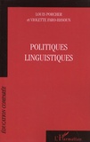 Louis Porcher et Violette Faro-Hanoun - Politiques linguistiques.