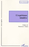 Claire Petitmengin - L'Experience Intuitive.