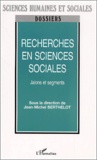  Anonyme - Recherches En Sciences Sociales. Jalons Et Segments.