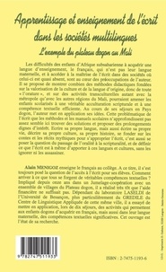 Apprentissage Et Enseigenment De L'Ecrit Dans Les Societes Multilingues, L'Exemple Du Plateau Du Dogon