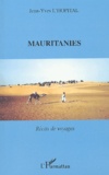 Jean-Yves L'Hopital - Mauritanies. Recits De Voyages.