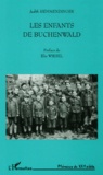 Judith Hemmendinger - Les Enfants De Buchenwald.