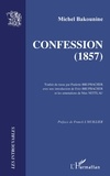 Michel Bakounine - Confession (1857).
