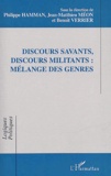 Benoît Verrier et Philippe Hamman - Discours Savants, Discours Militants : Melange Des Genres.
