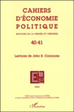  Anonyme - Cahiers D'Economie Politique N° 40-41/2001 : Lectures De John R. Commons.