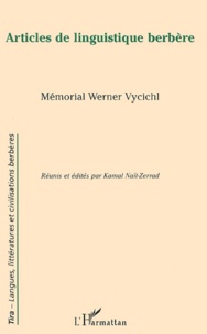 Kamal Naït-Zerrad - Articles de linguistique berbère - Mémorial Werner Vycichl.