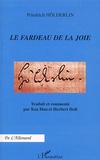 Friedrich Hölderlin - Le Fardeau De La Joie.