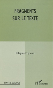Milagros Ezquerro - Fragments sur le texte.