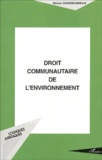 Simon Charbonneau - Droit Communautaire De L'Environnement.
