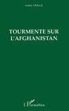 Andrée Viollis - Exploration du monde nouveau - Tome 1, Tourmente sur l'Afghanistan.