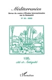  Anonyme - Mediterranees N° 33 - 2002 : Ville, Cite Et Antiquite.