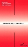 Xie Yong - Entreprise Et Culture: Actes Du 27me Seminaire Interculturel Sino-Francais De Canton, Guangzhou, 9-11 Juin 2000.