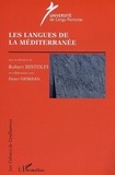 Robert Bistolfi - Les langues de la Méditerranée.