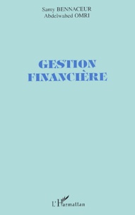 Abdelwahed Omri et Samy Bennaceur - Gestion Financiere.