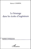 Martine Corbière - Le Bizutage Dans Les Ecoles D'Ingenieurs.