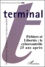 Anonyme - Terminal N° 88 Automne-Hiver 2002-2003 : Fichiers Et Libertes : Le Cybercontrole 25 Ans Apres.