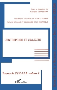 Georges Virassamy - L'entreprise et l'illicite - Colloque des 29 et 30 novembre 2001.