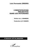 Luis-Fernando Crespo - L'identification projective dans les psychoses.