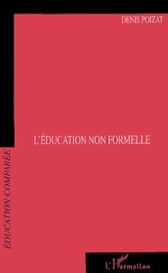 Denis Poizat - L'éducation non formelle.