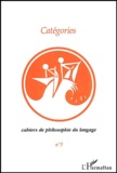 Antonia Soulez et François Schmitz - Cahiers de philosophie du langage N° 5 : Catégories.