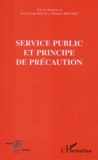  Anonyme - Service public et principe de précaution - Séminaire expert Conseil économique et social (Paris) 29 juin 2001 organisé par l'OMIPE.