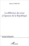 Maxime Foerster - La différence des sexes à l'épreuve de la République.