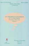 Hervé Guillemin - Les théories économiques et la politique - Economie et Démocratie, volume I.