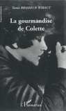 Tania Brasseur Wibaut - La gourmandise de Colette.