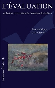 Jean Aubégny et Loïc Clavier - L'évolution en institut Universitaire de Formation des Maîtres.