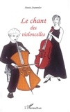 Annie Stammler - Le chant des violoncelles.