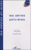 Geneviève Sellier et Pierre Beylot - Séries policières.