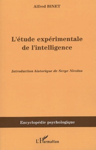 Alfred Binet - L'étude expérimentale de l'intelligence - (1903).