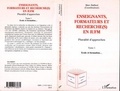 Marc Bailleul - Enseignants, formateurs et recherche(s) en iufm tome 1.