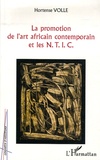 Hortense Volle - La promotion de l'art africain contemporain et les NTIC.