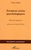 Pierre Janet - Premiers écrits psychologiques (1885-1888).