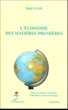 Hadj Saadi - L'économie des matières premières.