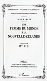  Lady Barker - Une femme du monde à la Nouvelle-Zélande.