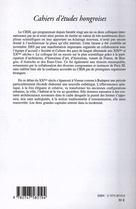 Cahiers d'études hongroises N° 12/2004-2005 Les deux faces de la modernité en architecture : ornementalisme et fonctionnalisme, Budapest-Vienne
