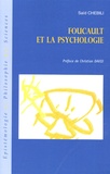 Saïd Chebili - Foucault et la psychologie.