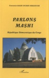 Constantin Bashi Murhi-Orhakube - Parlons mashi - République Démocratique du Congo.