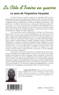 La Côte d'Ivoire en guerre. Le sens de l'imposture française