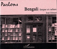 Jean Clément - Parlons bengali - Langue et culture. 1 CD audio