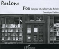 Dominique Fadaïro - Parlons Fon - Langue et culture du Bénin. 1 CD audio
