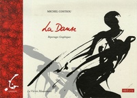 Michel Costiou - La Danse - Reportages Graphiques.