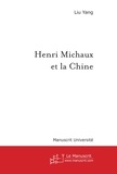 Yang Liu - Henri michaux et la chine.