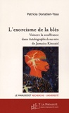 Patricia Donatien-Yssa - L'exorcisme de la blès - Vaincre la souffrance dans Autobiographie de ma mère de Jamaica Kincaid.