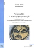 Jacques Fradin et Fanny Fradin - Personnalités et psychophysiopathologie - Nouvelles hypothèses en Thérapie Neurocognitive et Comportementale (TNCC).