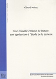 Gérard Mahec - Une nouvelle épreuve de lecture, son application à l'étude de la dyslexie.