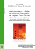 Fred Célimène et Charley G. Granvorka - Confrontation et collision du réel et de l'imaginaire de six ports francophones.