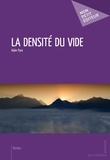 Alain Pyre - La densité du vide.